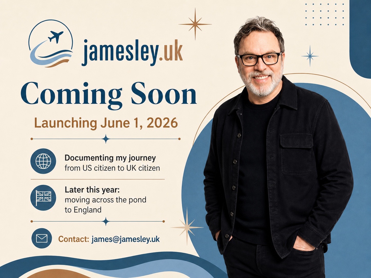 jamesley.uk coming soon. Launching June 1, 2026. Documenting my journey from US citizen to UK citizen, later this year moving across the pond to England. Contact: james@jamesley.uk.